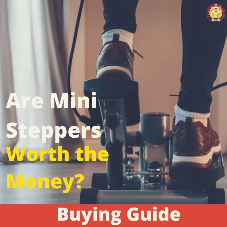 Are Mini Steppers Worth the Money 1