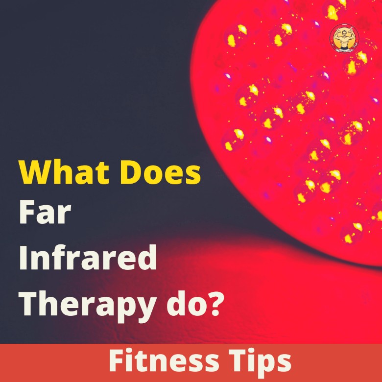 What Does Far Infrared Therapy Do 1